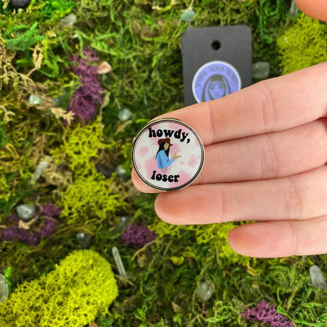 Howdy, Loser Enamel Pin - Shadow Witch Designs