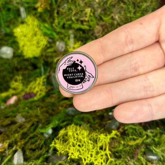 Felt Cute, Might Curse You Later Witchy Crystal Ball Enamel Pin